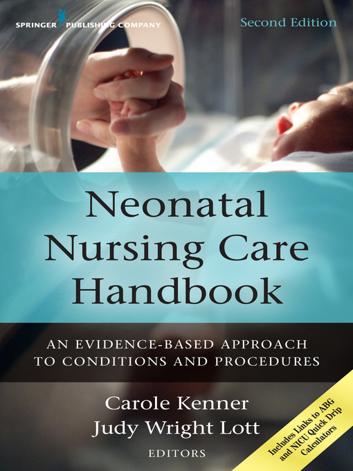 Title details for Neonatal Nursing Care Handbook by Carole Kenner - Available